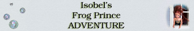 Isobel's Frog Prince Adventure